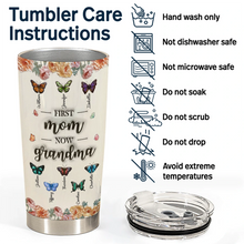 Load image into Gallery viewer, “First Mom, Now Grandma” - Personalized Tumbler with Butterflies for Loving Grandmothers Tumbler PopCulturePrints
