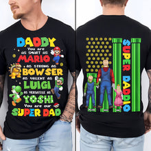 Load image into Gallery viewer, &quot;You Are Our Super Dad&quot; - Personalized Game Dad Shirt - Perfect Gift for Dad and Grandpa Shirts PopCulturePrints
