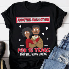 Load image into Gallery viewer, Funny Couples T-Shirt - Annoying Each Other For 20 Years Shirts PopCulturePrints
