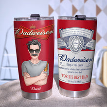 Load image into Gallery viewer, Personalized Dad Beer Tumbler - World&#39;s Best Dad Gift Tumbler Cup PopCulturePrints
