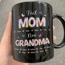 Load image into Gallery viewer, First Mom Now Grandma - Custom Personalized Mug with Butterfly Flower Design Mug PopCulturePrints
