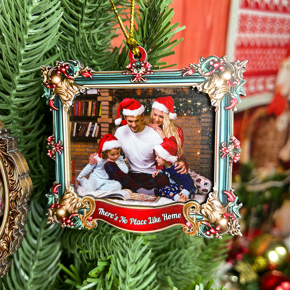 Custom Family Photo Christmas Ornament - There's No Place Like Home Ornament PopCulturePrints