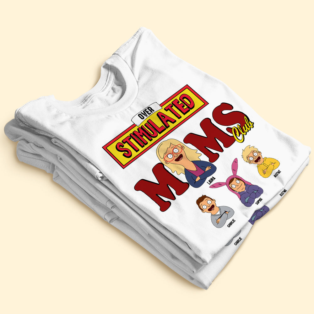"Join the Overstimulated Moms Club!" - Personalized Funny Shirt for Moms, Great Gift for Mom, Grandma, and More! Shirts PopCulturePrints