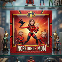 Load image into Gallery viewer, Incredible Mom - Customizable Superhero Acrylic Plaque Gift for Moms, Grandmas, and Special Women Shaped Plaques PopCulturePrints
