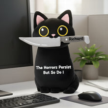 Load image into Gallery viewer, The Horrors Persist But So Do I - Black Cat Custom Shape Pillow - Personalized Gifts for Coworkers Pillow PopCulturePrints
