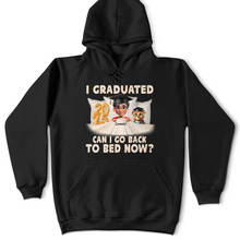 Load image into Gallery viewer, I Graduated, Can I Go Back To Bed Now? - Personalized T-Shirt for Graduates, Gift for Moms and Grandmas T-shirt PopCulturePrints
