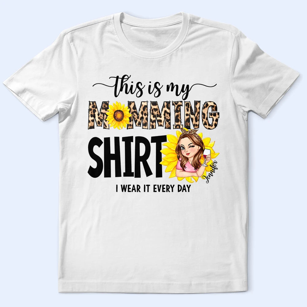 This Is My Momming Shirt - Personalized T-Shirt for Moms, Grandmas & Caregivers T-shirt PopCulturePrints