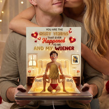 Load image into Gallery viewer, "You Are the Best Thing That Ever Happened to Me" - Naughty Couple Acrylic Light Box, Personalized Gift for Couples
