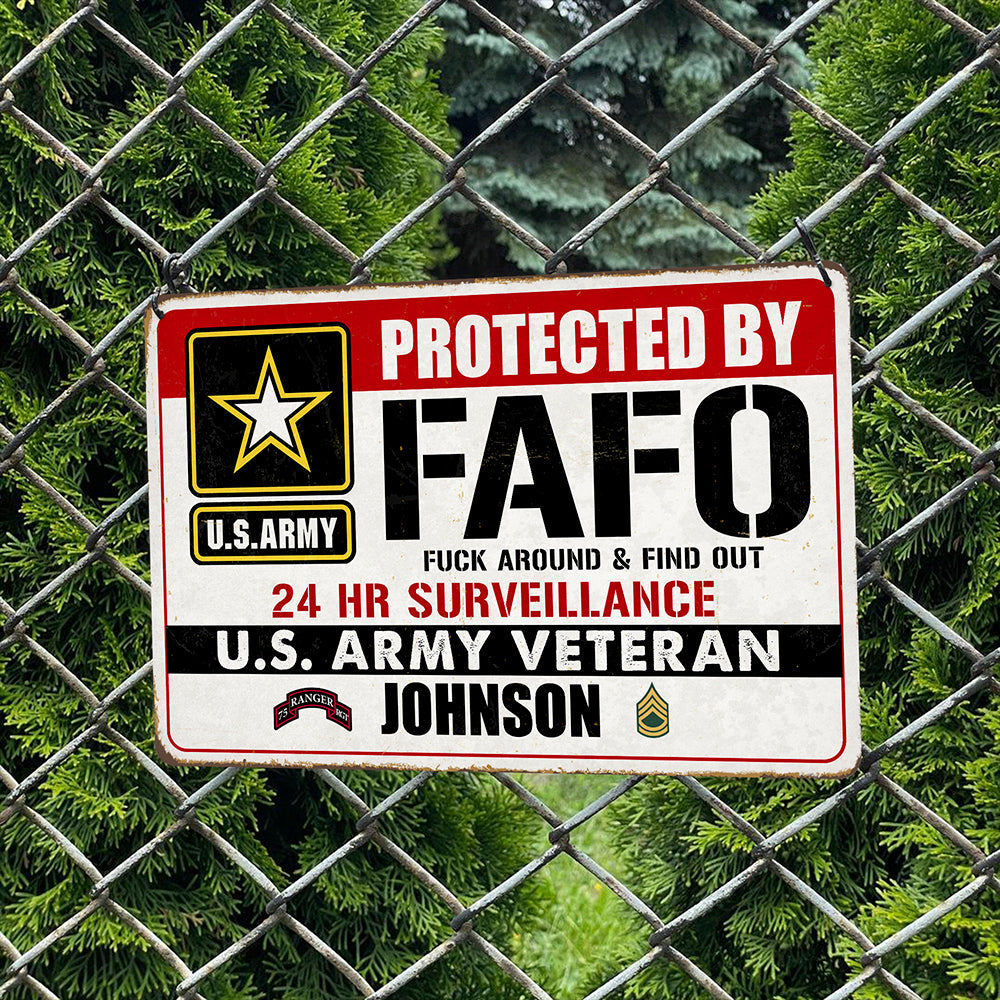 Custom U.S. Army Veteran Surveillance Sign