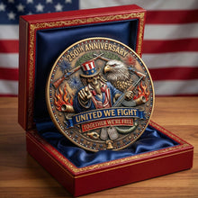 Load image into Gallery viewer, “United We Fight” - Celebrated America 250th Anniversary Metal Coin - Personalized Gifts for Patriots and History Lovers Coin PopCulturePrints
