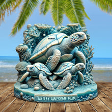 Load image into Gallery viewer, Turtley Awesome Mom - Personalized Sea Turtle Plaque Gift Shaped Plaques PopCulturePrints
