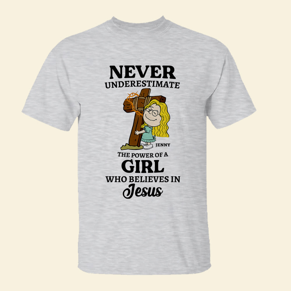 Personalized Christian Sweatshirt - Never Underestimate the Power of a Woman Who Believes in Jesus Shirts PopCulturePrints