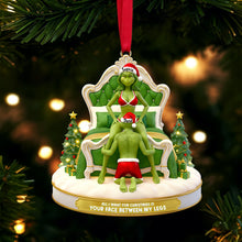 Load image into Gallery viewer, All I Want for Christmas is Your Face Between My Legs - Cheeky Couple Christmas Ornament | Personalized Gift for Couples Ornament PopCulturePrints
