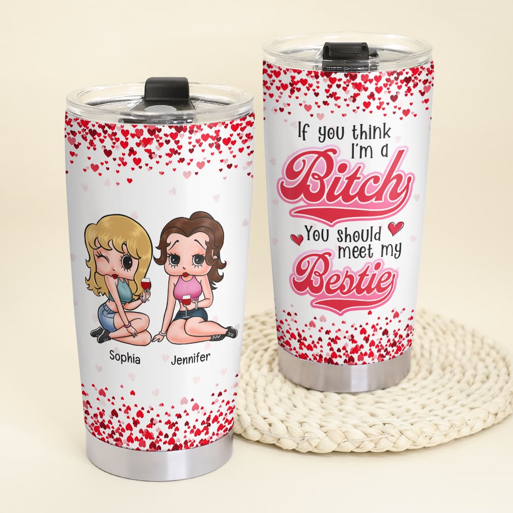 Personalized Bestie Tumbler - Funny Friendship Gift Tumbler Cup PopCulturePrints