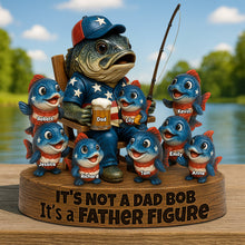 Load image into Gallery viewer, It&#39;s Not a Dad Bob, It&#39;s a Father Figure - Personalized Fishing Dad Acrylic Plaque Shaped Plaques PopCulturePrints
