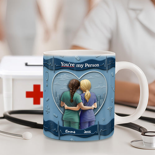 You're My Person - Personalized Nurse Besties Coffee Mug for Best Friends Coffee Mug PopCulturePrints