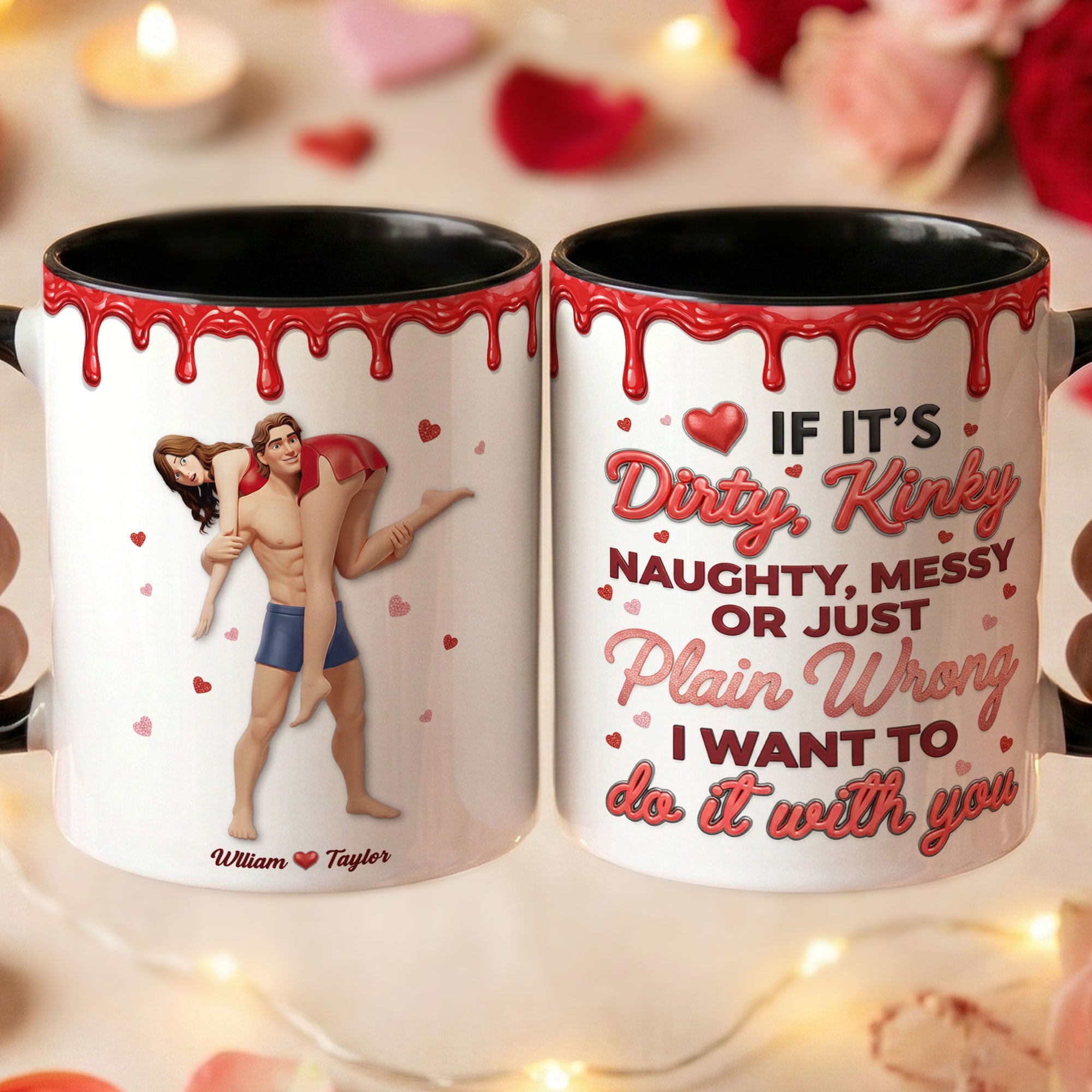 “If It's Dirty, Kinky, Naughty, Messy or Just Plain Wrong” - Sassy Couple Black Coffee Mug - Personalized Gift for Couples Coffee Mug PopCulturePrints