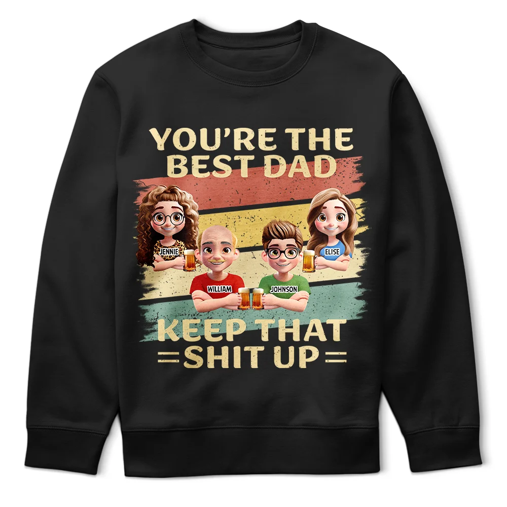 You're The Best Dad - Personalized T-Shirt for Dads and Grandpas T-shirt PopCulturePrints
