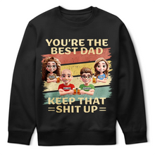Load image into Gallery viewer, You&#39;re The Best Dad - Personalized T-Shirt for Dads and Grandpas T-shirt PopCulturePrints
