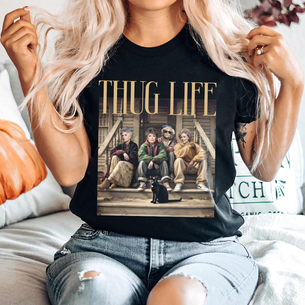 Funny Thug Life Shirt - Pop Culture Fan Gift