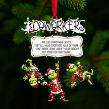 Load image into Gallery viewer, “Are like Christmas lights, they all hang together!” - Fun Co-workers Hanging Together Ornament - Personalized Gift for Colleagues Ornament PopCulturePrints
