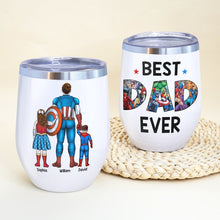 Load image into Gallery viewer, Personalized Best Dad Ever Superhero Wine Tumbler Tumbler Cup PopCulturePrints
