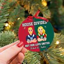 Load image into Gallery viewer, Custom Golf Lovers Couples Valentine&#39;s Day Gifts - House Divided, Love United Ornament PopCulturePrints
