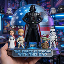 Load image into Gallery viewer, The Force is Strong with This Dad - Personalized Space Hero Dad Acrylic Plaque | Unique Father's Day Gift Shaped Plaques PopCulturePrints
