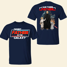 Load image into Gallery viewer, “I Am Their Father” - Personalized Dad Shirt - Custom Gifts for Fathers Shirts PopCulturePrints
