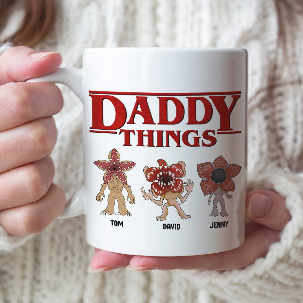 Custom 'Daddy Things' Monster Mug - Personalized Name Design Coffee Mug PopCulturePrints