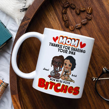 Load image into Gallery viewer, Personalized Mom Coffee Mug - Thanks for Sharing Your DNA Coffee Mug PopCulturePrints
