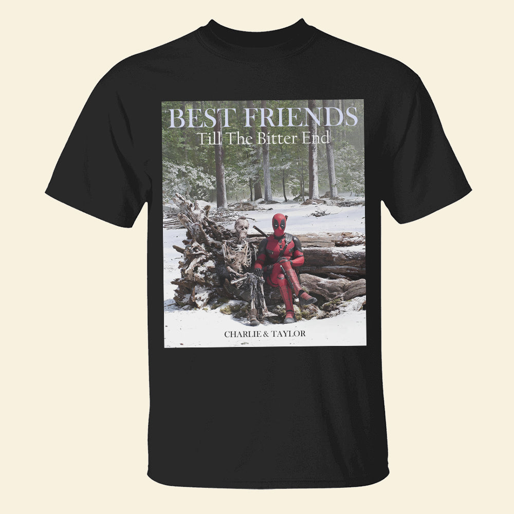 Best Friends Till The Bitter End Personalized Graphic Tee