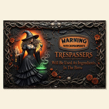 Load image into Gallery viewer, Witchy Warning Sign - Personalized Metal Sign for Witch Lovers Metal Signs PopCulturePrints
