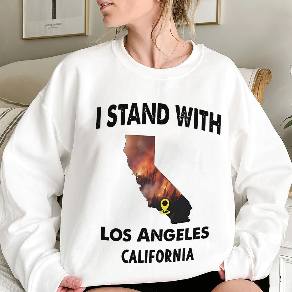 California Strong I Stand With Los Angeles T-Shirt Shirts PopCulturePrints