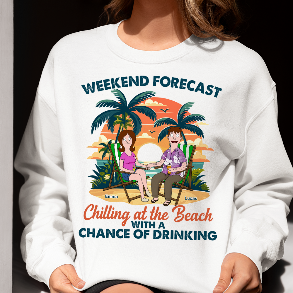 "Weekend Forecast: Chilling at the Beach with a Chance of Drinking" - Personalized Couple Shirt - Perfect Gift for Friends and Loved Ones Shirts PopCulturePrints