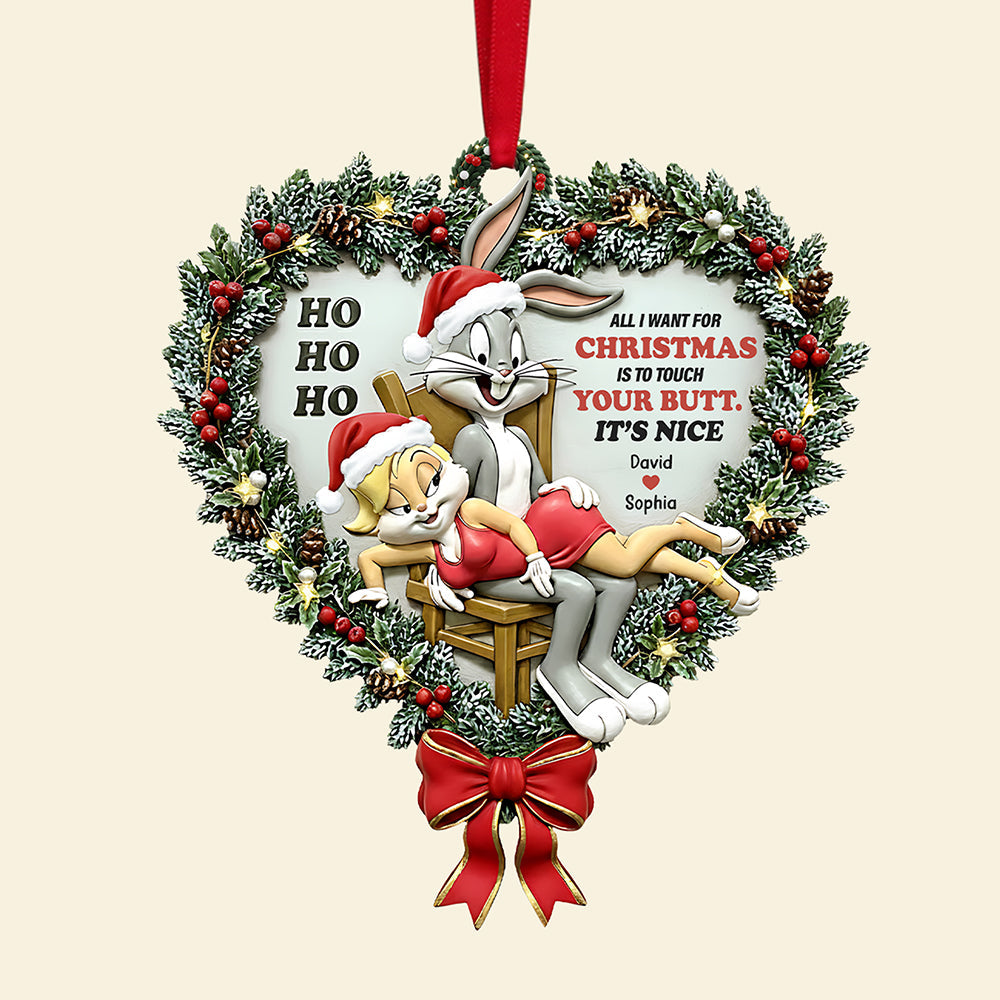 “All I Want for Christmas Is to Touch Your Butt” - Personalized Mischievous Rabbit Couple Christmas Ornament - Custom Gifts for Couples and Loved Ones Ornament PopCulturePrints