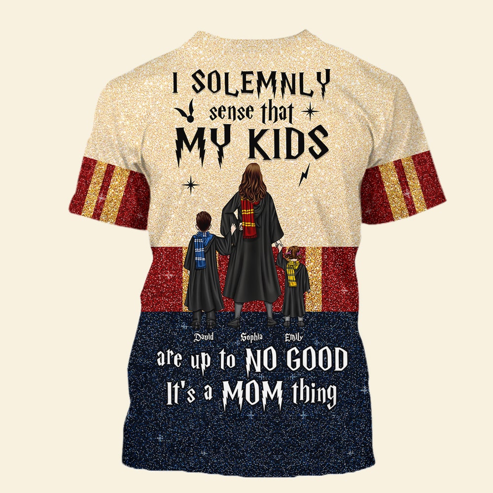 Personalized Harry Potter Mom T-Shirt - I Solemnly Sense That My Kids Are Up to No Good