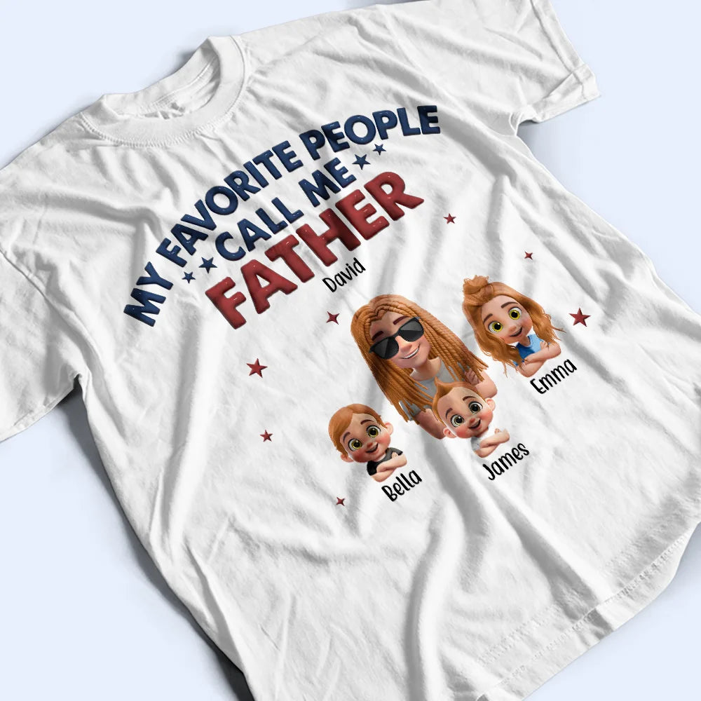 My Favorite People Call Me Pop Pop 3D Effect - Personalized T-Shirt T-shirt PopCulturePrints