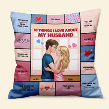 Load image into Gallery viewer, Personalized '10 Things I Love About My Husband' Pillow Pillow PopCulturePrints
