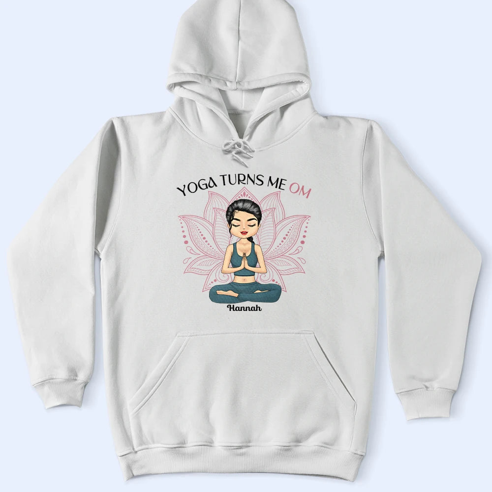 Yoga Turns Me Om - Personalized T-Shirt for Yoga Lovers T-shirt PopCulturePrints