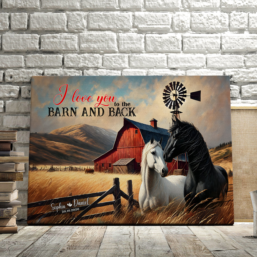 Custom Horse Couple Wall Art - I Love You to the Barn and Back Poster & Canvas PopCulturePrints