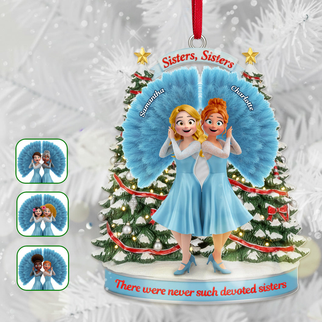 Sisters, Sisters - Personalized Ornament Gift for Your Special Sisters Ornament PopCulturePrints