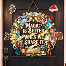 Load image into Gallery viewer, Magic is Better When We Share It - Personalized Fairy Tale Princesses Wreath Acrylic Sign
