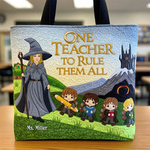Load image into Gallery viewer, One Teacher to Rule Them All Tote Bag - Personalized Gift for Teachers Tote Bag PopCulturePrints
