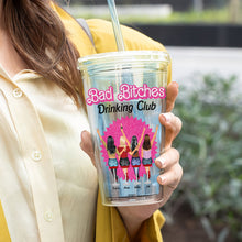 Load image into Gallery viewer, Bad Bitches Drinking Club Personalized Tumbler - Perfect Gifts for Best Friends Tumbler Cup PopCulturePrints
