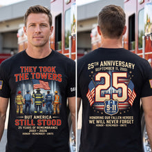 Load image into Gallery viewer, They Took the Towers - 25 Years of Remembrance T-Shirt - Personalized Memorial Gift
