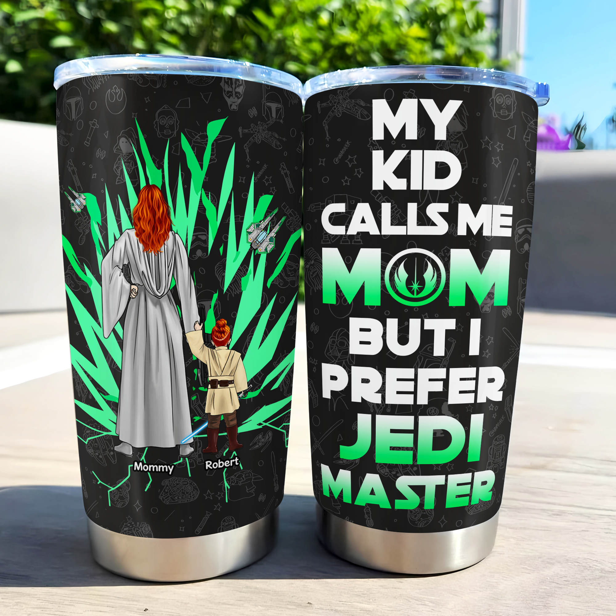 My Kid Calls Me Mom, But I Prefer Jedi Master - Personalized Tumbler for Moms Tumbler Cup PopCulturePrints