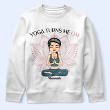 Load image into Gallery viewer, Yoga Turns Me Om - Personalized T-Shirt for Yoga Lovers T-shirt PopCulturePrints
