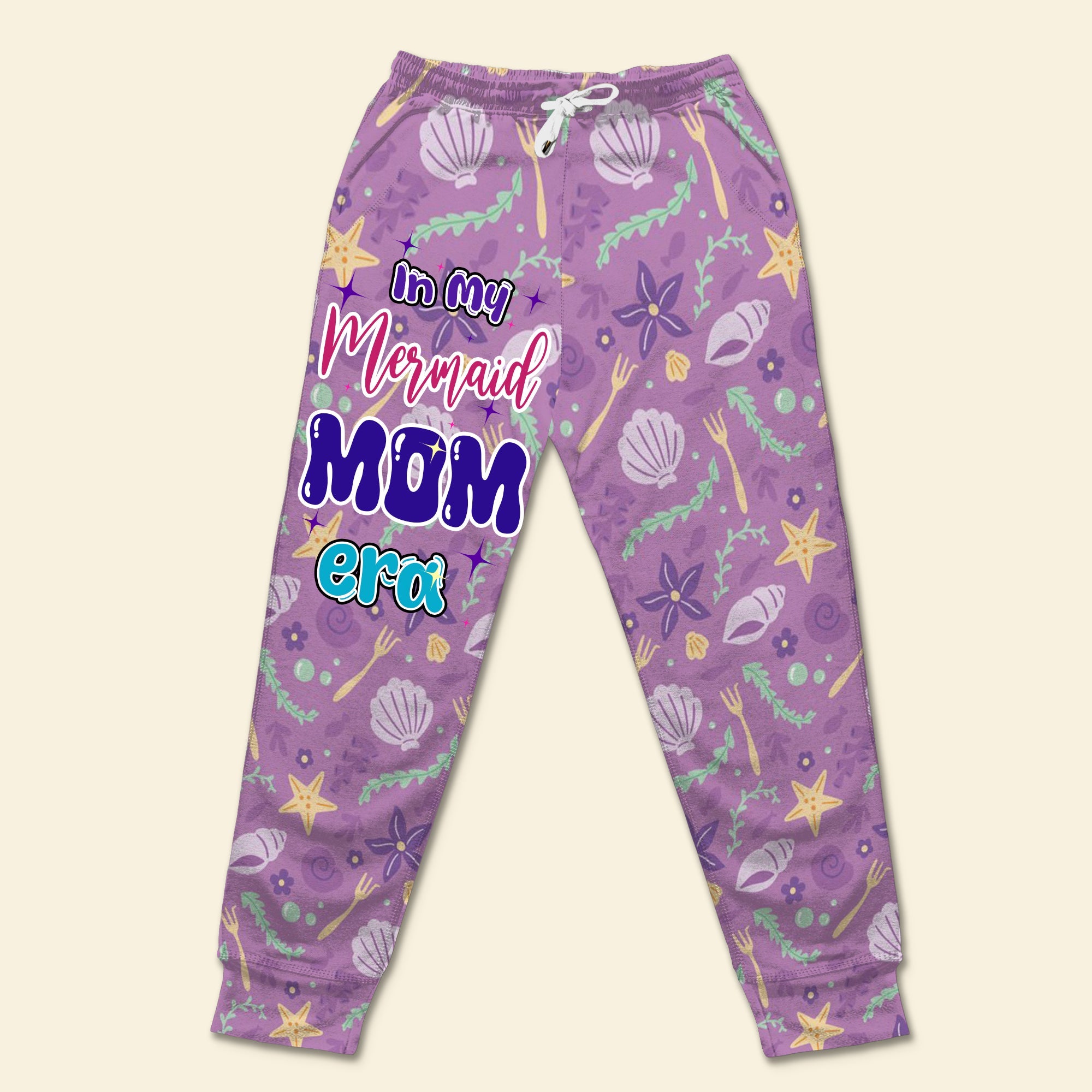 In My Mermaid MOM Era Sweatpants - Personalized Gifts for Moms Shorts and Pants PopCulturePrints