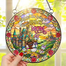 Load image into Gallery viewer, Thanks for Being a Spec-QUACK-ular MOM - Personalized Suncatcher Ornament for Mother's Day Ornament PopCulturePrints
